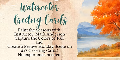 Watercolor Greeting Cards with Mark Anderson