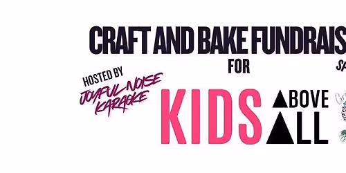 Joyful Noise Karaoke AND Kids Above All Fundraiser: by Growing in Faith Youth