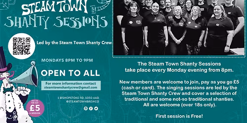 Steam Town Shanty Sessions - Every Monday!