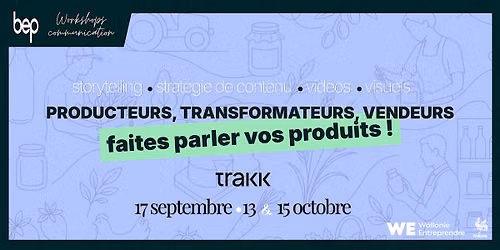 Producteurs, transformateurs, vendeurs : faites parler vos produits !