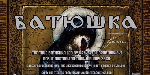 The True Batushka (PL) Brisbane