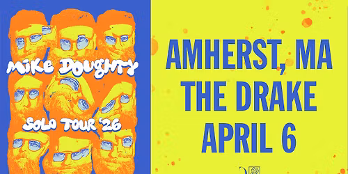 Mike Doughty - Solo Tour '26 at The Drake (Amherst, MA)