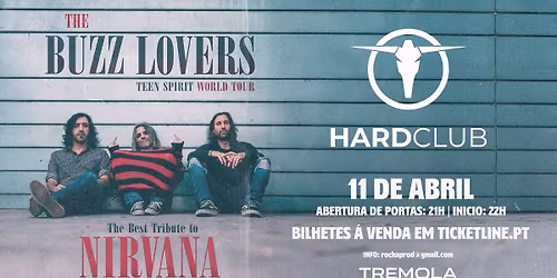 The Buzz Lovers Nirvana - Hard Club Sala 2