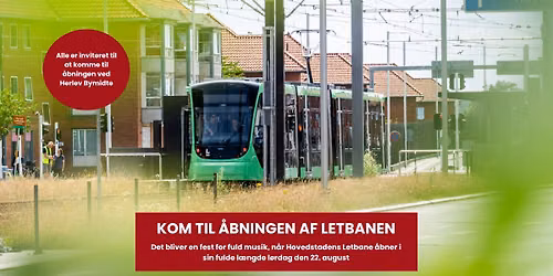 KOM TIL \u00c5BNING AF LETBANEN I HERLEV
