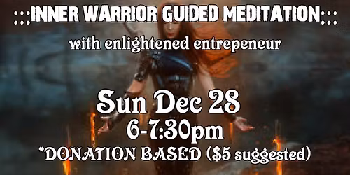Inner Warrior Guided Meditation