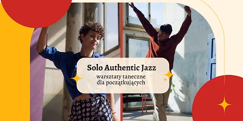 Solo Authentic Jazz - warsztaty taneczne od podstaw