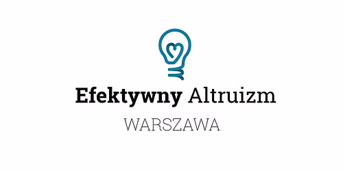 Spotkanie warszawskiej spo\u0142eczno\u015bci efektywnego altruizmu - Sierpie\u0144 2026