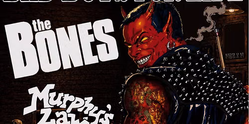 The Bones (SE) \/\/ Murphy's Law (US) \/\/ The Drowns (US) \/\/ The Teflon Dons (US)