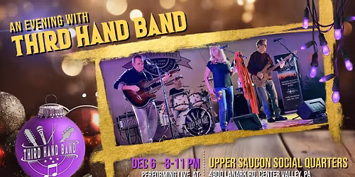 Third Hand Band @Upper Saucon Social Quarters.