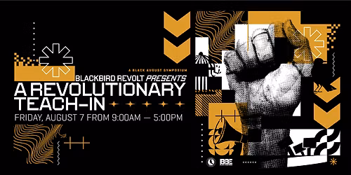 Black August: A Revolutionary Teach-In 2026
