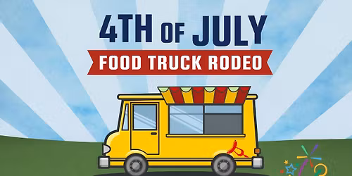 4th of July Food Truck Rodeo