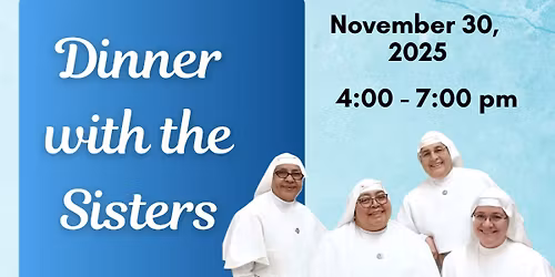 DINNER WITH THE SISTERS