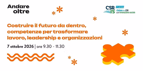 Costruire il futuro da dentro, competenze per trasformare lavoro...