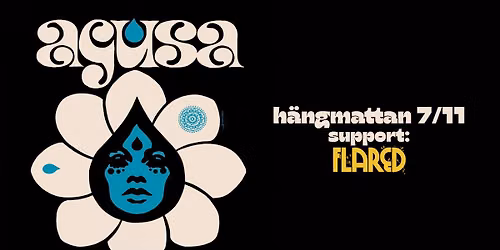 AGUSA + FLARED | H\u00e4ngmattan