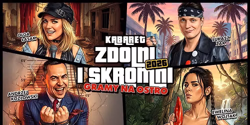 \u0141aziska G\u00f3rne: Zdolni i Skromni - "Gramy na ostro"