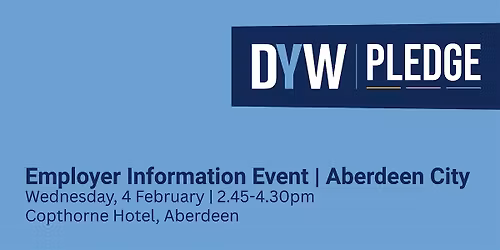 DYW Pledge | Employer Information Event