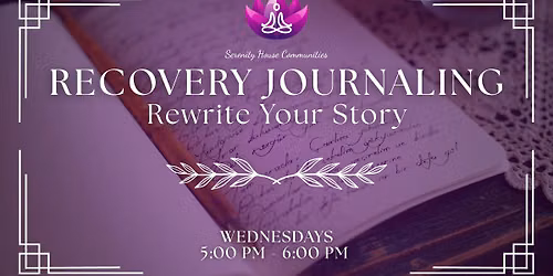 Recovery Journaling: Rewrite Your Story