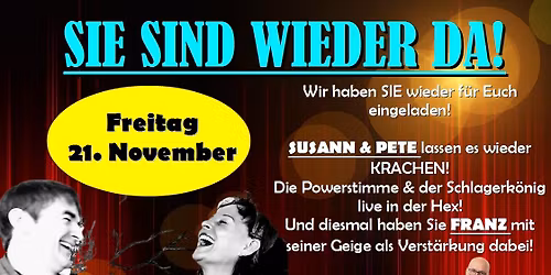 "PETE & SUSANN" live in der Hex!