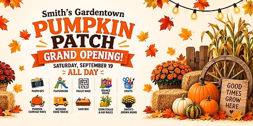 Pumpkin Patch Grand Opening