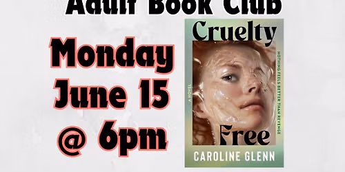 ADULT BOOK CLUB - "CRUELTY FREE"