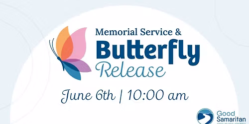 Memorial Service & Butterfly Release 2026