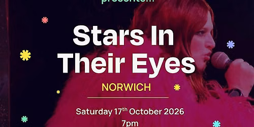 Stars in their Eyes Norwich