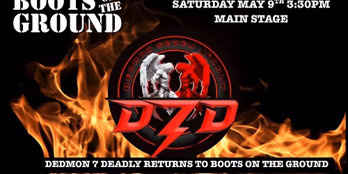 Dedmon 7 Deadly RETURNS to Boots!