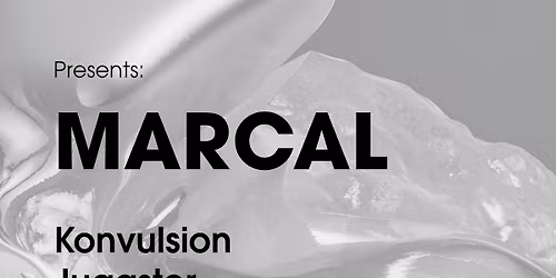 UNSEEN Presents: Marcal