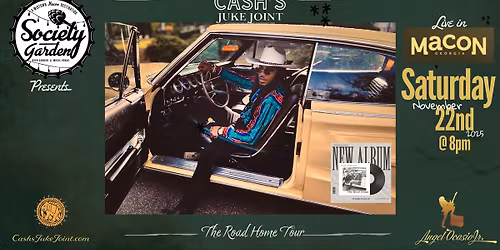 Cash's Juke Joint Live at Society Garden Macon