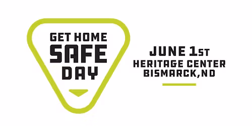 Get Home Safe Day Event