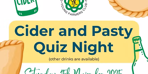 Cheriton & Tedburn Advisory YFC\u2019s Cider & Pasty Quiz 