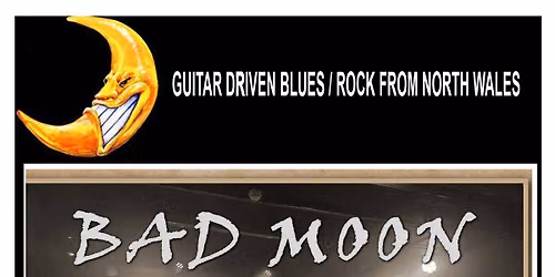Summer Sounds at the Sailing Club presents Bad Moon. Free entry - non members welcome