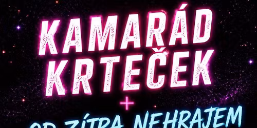 \tKAMAR\u00c1D KRTE\u010cEK + OD Z\u00cdTRA NEHRAJEM