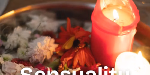 Living Tantra explores Sensuality: Awaken your Ecstatic Self