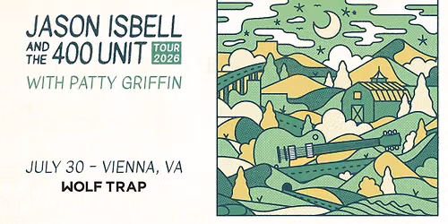 Jason Isbell and the 400 Unit w\/ Patty Griffin