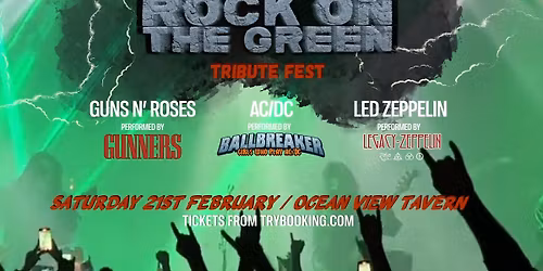 ROCK ON THE GREEN@OVT-Gunners\/BallBreaker\/Legacy Zeppelin