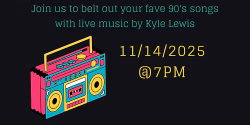 90's Live Music Sing Along Night