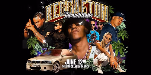 Reggaeton Throwbacks \u2192 FREE RSVP (21+)