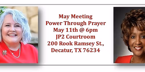 May Meeting - Power Through Prayer