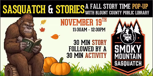 \ud83d\udcda Sasquatch & Stories \ud83e\uddb6