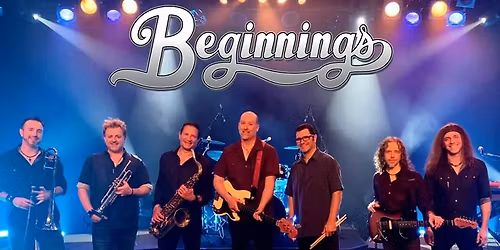 Beginnings - A Celebration of the Music of Chicago