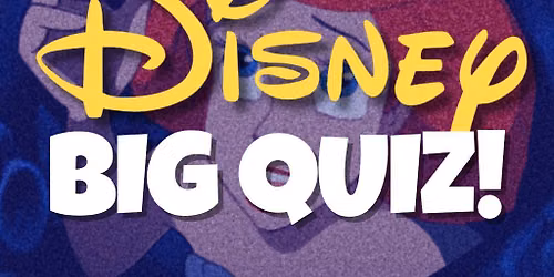 Disney Big Quiz