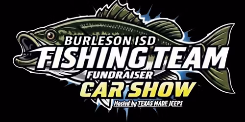 Burleson ISD Fishing Team Car Show 