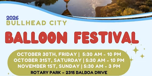 3nd Annual Bullhead City Balloon Festival