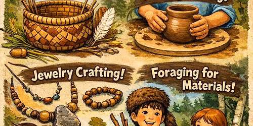 Primitive Crafting Class (8 & under)