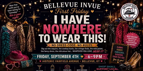First Friday Fun "I Have Nowhere to Wear This!" SIP SHOP DINE Fairfield Avenue