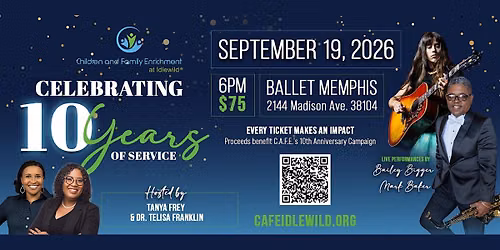 CAFE Idlewild\u2019s 10th Anniversary Celebration and Fundraiser