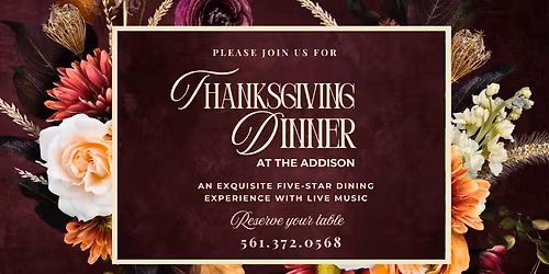 Thanksgiving Dinner | The Addison