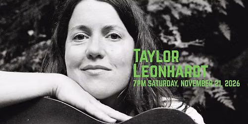 An Evening with Taylor Leonhardt