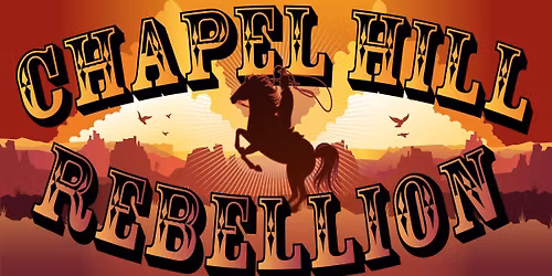 Chapel Hill Rebellion @ Tavern 24 Independence